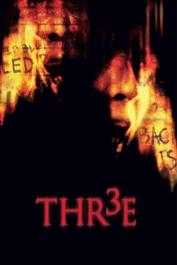 Watch Thr3e Movies Online Free