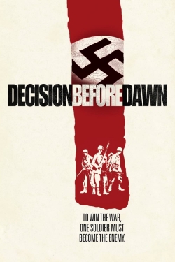 Watch Decision Before Dawn Movies Online Free