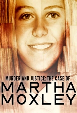 Watch Murder and Justice: The Case of Martha Moxley Movies Online Free