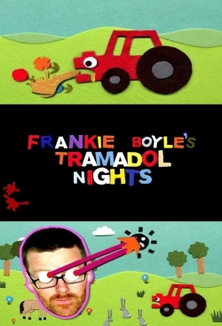 Watch Frankie Boyle's Tramadol Nights Movies Online Free