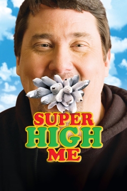 Watch Super High Me Movies Online Free