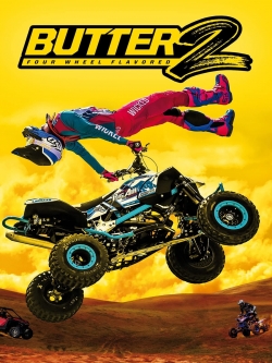 Watch Butter 2: Four Wheel Flavored Movies Online Free