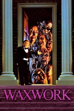 Watch Waxwork Movies Online Free