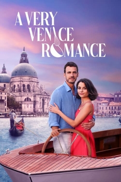 Watch A Very Venice Romance Movies Online Free