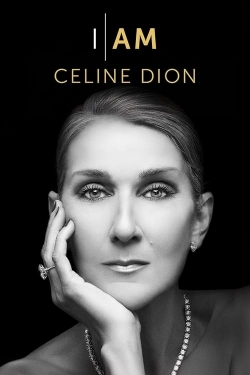 Watch I Am: Celine Dion Movies Online Free