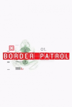 Watch Border Patrol Movies Online Free