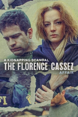 Watch A Kidnapping Scandal: The Florence Cassez Affair Movies Online Free