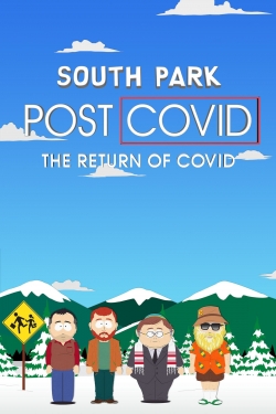 Watch South Park: Post COVID: The Return of COVID Movies Online Free