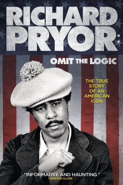 Watch Richard Pryor: Omit the Logic Movies Online Free