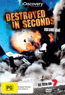 Watch Destroyed In Seconds Movies Online Free