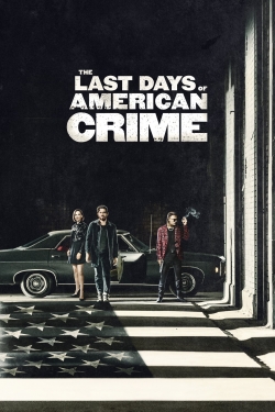 Watch The Last Days of American Crime Movies Online Free