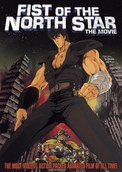 Watch Fist of the North Star Movies Online Free