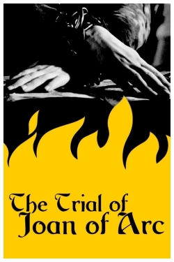 Watch The Trial of Joan of Arc Movies Online Free