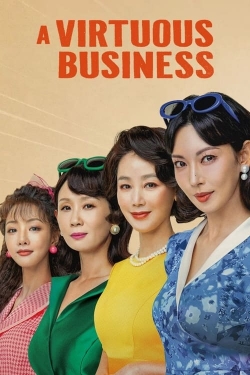 Watch A Virtuous Business Movies Online Free