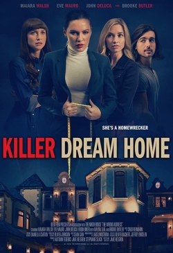 Watch Killer Dream Home Movies Online Free