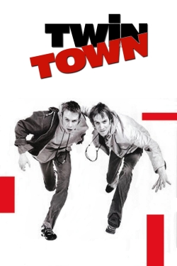 Watch Twin Town Movies Online Free