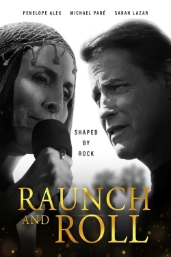 Watch Raunch and Roll Movies Online Free