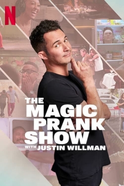 Watch THE MAGIC PRANK SHOW with Justin Willman Movies Online Free