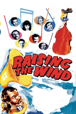 Watch Raising the Wind Movies Online Free