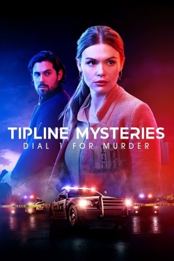 Watch Tipline Mysteries: Dial 1 for Murder Movies Online Free