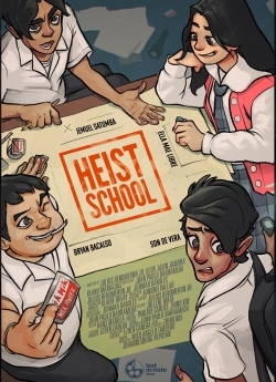 Watch Heist School Movies Online Free