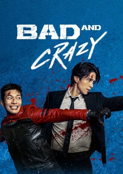 Watch Bad and Crazy Movies Online Free