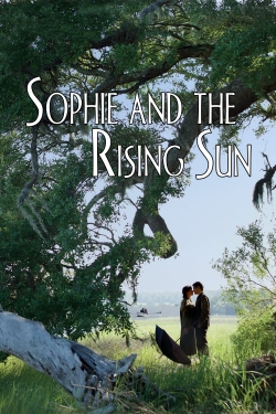 Watch Sophie and the Rising Sun Movies Online Free