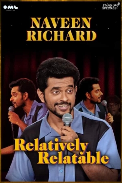 Watch Naveen Richard: Relatively Relatable Movies Online Free