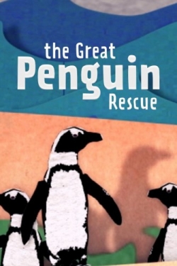 Watch The Great Penguin Rescue Movies Online Free