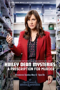 Watch Hailey Dean Mystery: A Prescription for Murder Movies Online Free