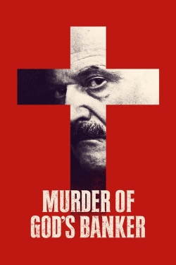 Watch Murder of God's Banker Movies Online Free