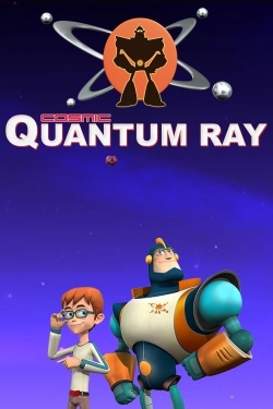 Watch Cosmic Quantum Ray Movies Online Free