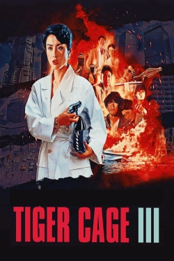 Watch Tiger Cage 3 Movies Online Free