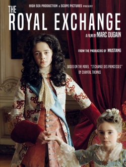 Watch The Royal Exchange Movies Online Free