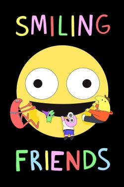 Watch Smiling Friends Movies Online Free