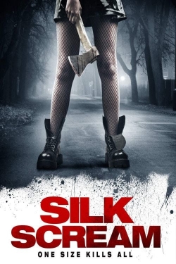 Watch Silk Scream Movies Online Free