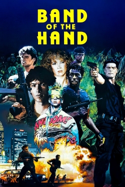 Watch Band of the Hand Movies Online Free