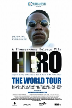 Watch HERO Inspired by the Extraordinary Life & Times of Mr. Ulric Cross Movies Online Free