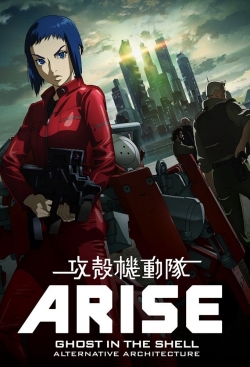 Watch Ghost in the Shell: Arise - Alternative Architecture Movies Online Free