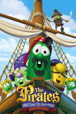 Watch The Pirates Who Don't Do Anything: A VeggieTales Movie Movies Online Free