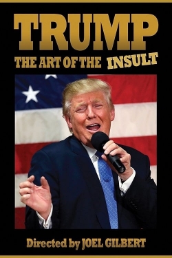 Watch Trump: The Art of the Insult Movies Online Free