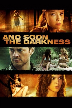 Watch And Soon the Darkness Movies Online Free