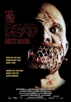 Watch The Dead Next Door Movies Online Free