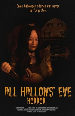 Watch All Hallows' Eve Horror Movies Online Free