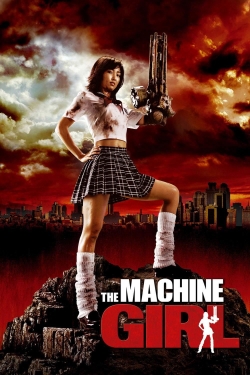 Watch The Machine Girl Movies Online Free