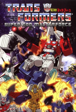 Watch Transformers: Super-God Masterforce Movies Online Free