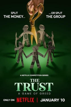 Watch The Trust: A Game of Greed Movies Online Free