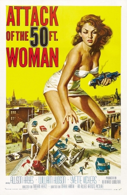 Watch Attack of the 50 Foot Woman Movies Online Free