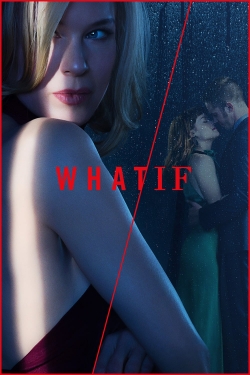 Watch WHAT / IF Movies Online Free