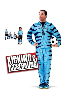 Watch Kicking & Screaming Movies Online Free